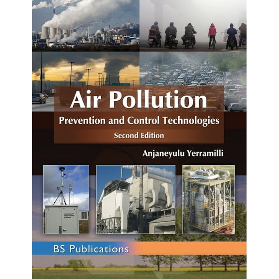 Air pollution: Prevention and Control Technologies (Hardcover)