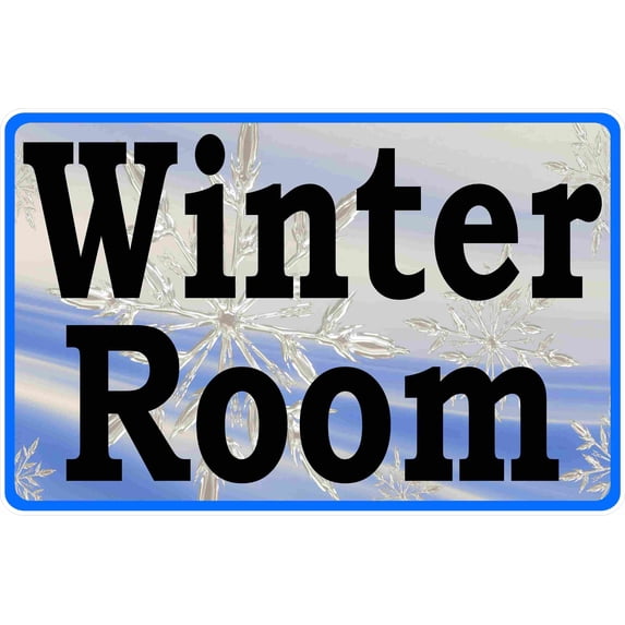 Winter Room Sign.