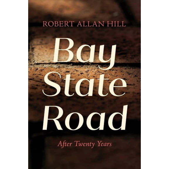 Bay State Road: After Twenty Years, (Paperback)