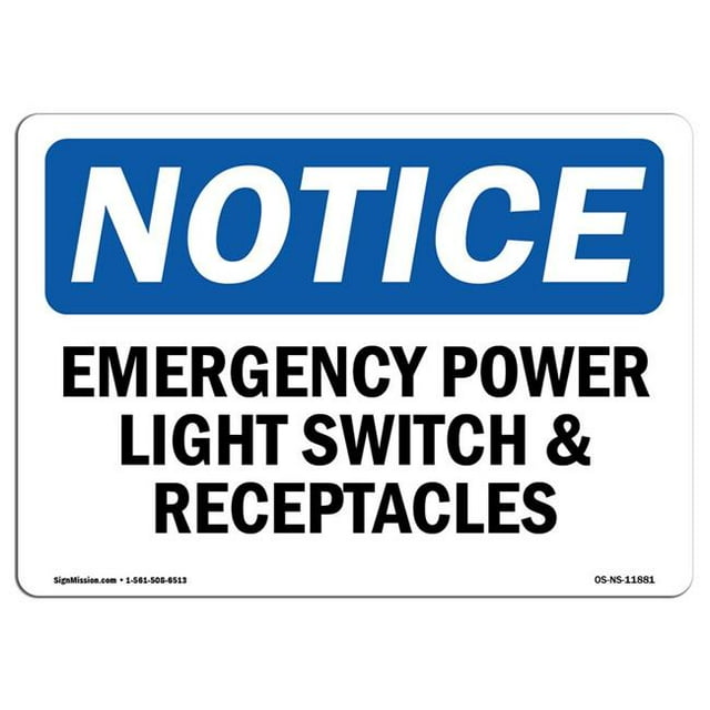SignMission OS-NS-A-1218-L-11881 12 x 18 in. OSHA Notice Sign - Emergency Power Light Switch & Receptacles