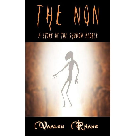 The Non: A Story of the Shadow People
