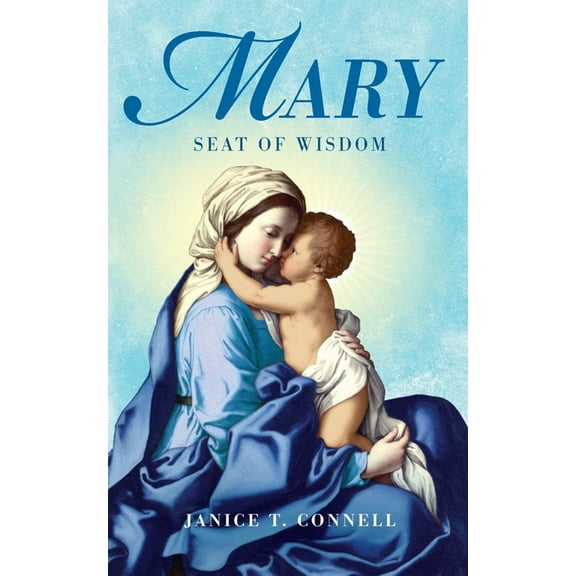 Mary Seat of Wisdom, (Paperback)