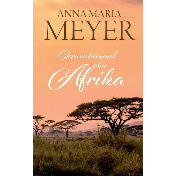 Sternenhimmel über Afrika, (Paperback)