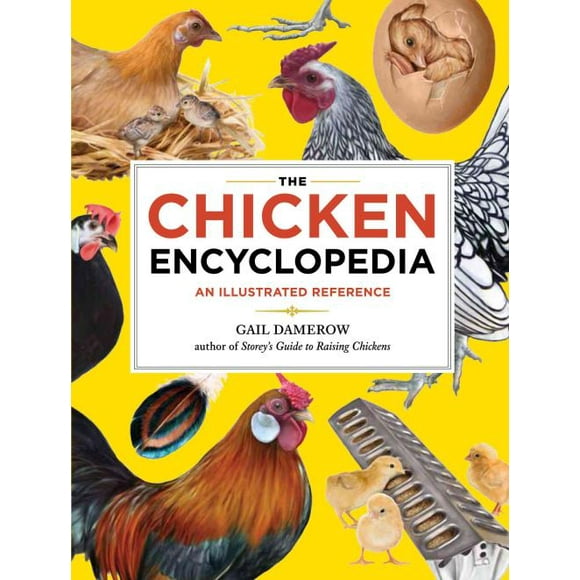 Chicken Encyclopedia, Gail Damerow Paperback