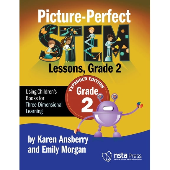 Picture-Perfect Stem Lessons, Grade 2: Expanded Edition, (Paperback)