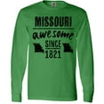 thumbnail image 3 of Inktastic Missouri Awesome Since 1821 Long Sleeve T-Shirt, 3 of 5