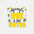 thumbnail image 4 of Inktastic I'm Going to Bee a Big Sister Girls Baby T-Shirt, 4 of 5
