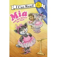 My First I Can Read - Level Pre1 (Hardback): MIA and the Dance for Two
