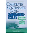 thumbnail image 2 of Corporate Governance Post-Sarbanes-Oxley: Regulations, Requirements, and Integrated Processes, 2 of 2