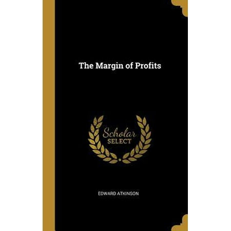 The Margin of Profits Hardcover (Products With The Best Profit Margin)