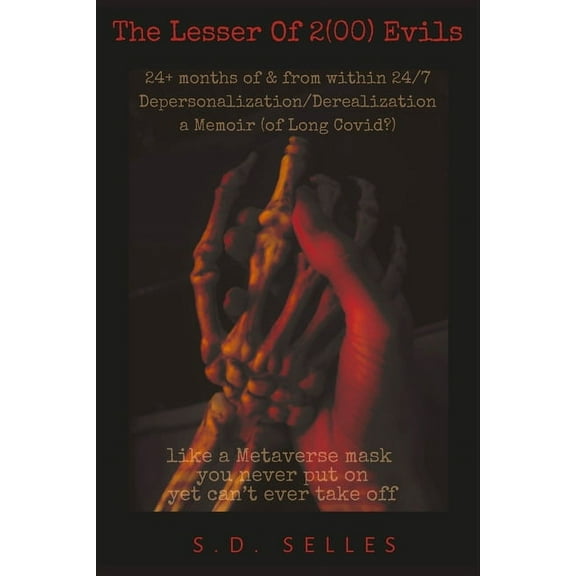 The Lesser of 2(00) Evils, (Paperback)