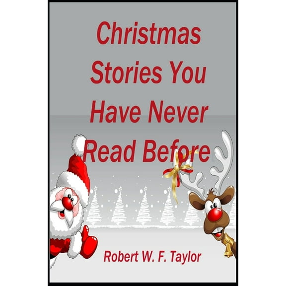 Christmas Stories You Have Never Read Before (Paperback)