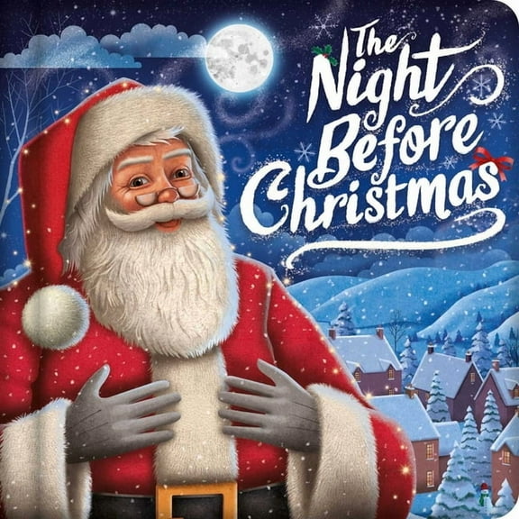 The Night Before Christmas: Padded Board Book, (Board Book)