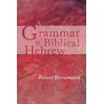 thumbnail image 1 of A Grammar of Biblical Hebrew, 1 of 3