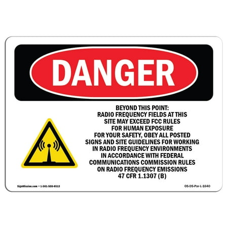 OSHA Danger Sign - Beyond This Point Radio Frequency Fields 18" X 12" Rigid Plastic Sign Protect Your Business, Construction...