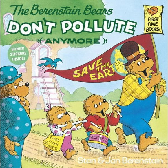 The Berenstain Bears Don't Pollute (Anymore) 9780679823513 Used / Pre-owned