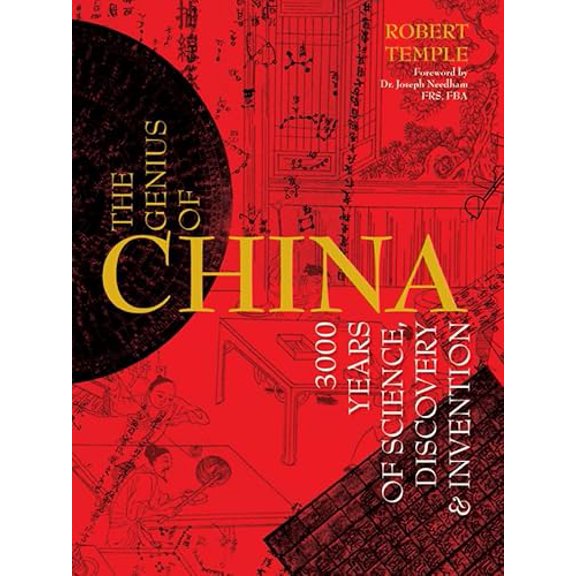 Pre-Owned The Genius of China: 3000 Years of Science, Discovery & Invention (Hardcover) 0233002022 9780233002026