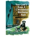 thumbnail image 3 of Vous Ne Pouvez Pas Repasser un Costume d'Anniversaire Froissé, 3 of 3