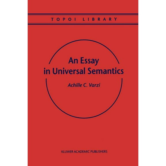 Topoi Library An Essay in Universal Semantics, Book 1, (Paperback)
