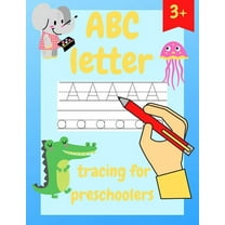 Kids Books: ABC Letter Tracing for Preschoolers: Kindergarten Alphabet Workbooks for Preschoolers (Paperback)