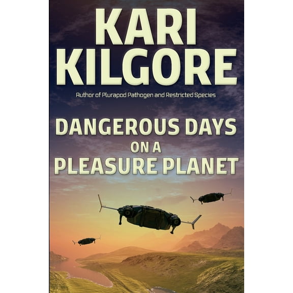Dangerous Days on a Pleasure Planet, (Paperback)