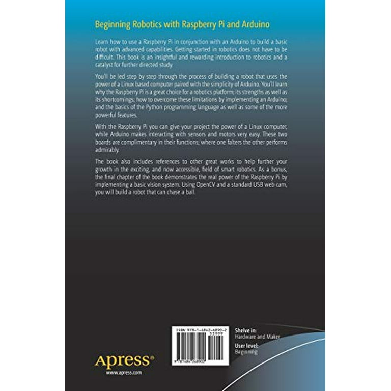 Beginning Robotics with Raspberry Arduino : Using and Opencv (Edition 2) (Paperback) Walmart.com