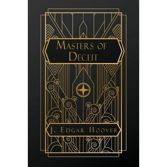 Masters of Deceit, (Paperback)