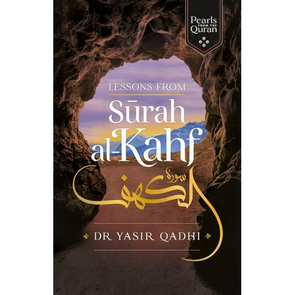 Pearls from the Qur'an Lessons from Surah Al-Kahf, (Paperback)