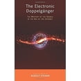 thumbnail image 3 of Le Double Électronique: le Mystère du Double à l'Ère de l'Internet, 3 of 3