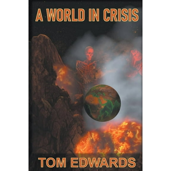 A World in Crisis (Paperback)