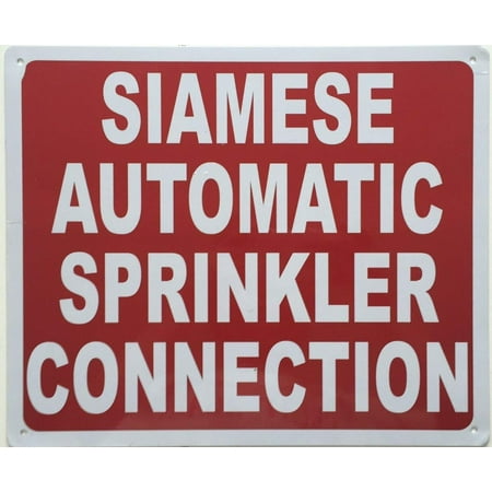 

Siamese Automatic Sprinkler Connection Sign (RED Reflective Aluminum 10x12 -Rust Free) (ref-2201)