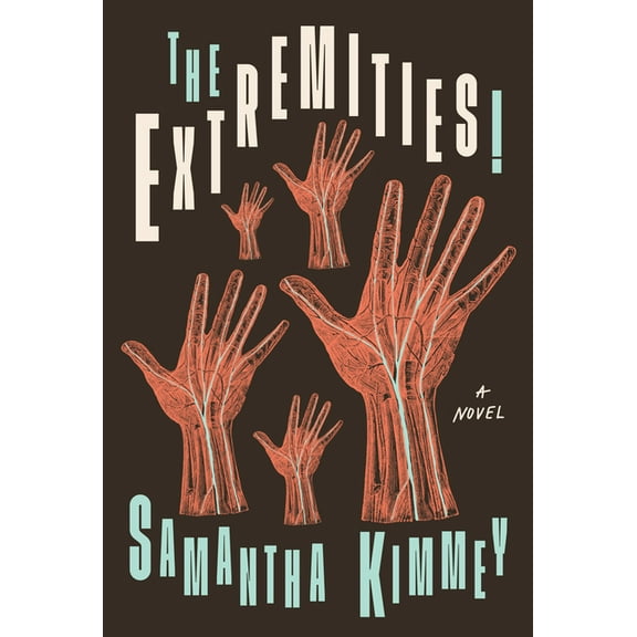 The Extremities!, (Paperback)
