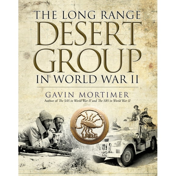 The Long Range Desert Group in World War II (Hardcover)