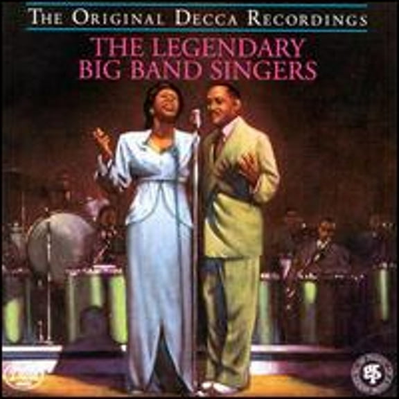 The Legendary Big Band Singers