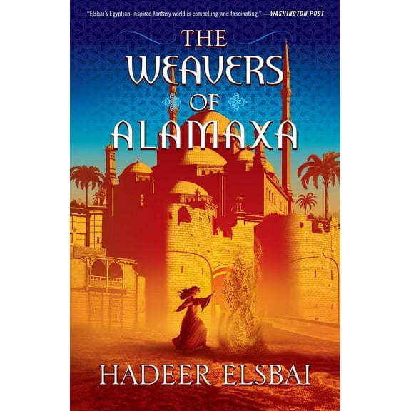 Alamaxa Duology The Weavers of Alamaxa, Book 2, (Hardcover)