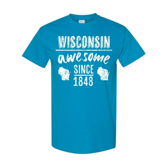 Inktastic Wisconsin Awesome Since 1848 T-Shirt