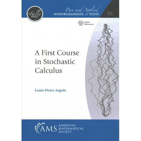 First Course in Stochastic Calculus