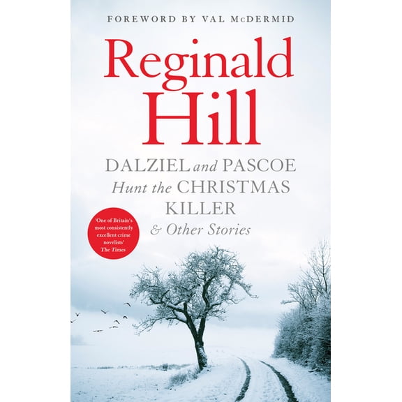 Dalziel and Pascoe Hunt the Christmas Killer & Other Stories, (Paperback)