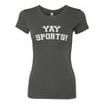 thumbnail image 2 of Wild Bobby YAY SPORTS! Sports Women Slim Fit Junior Tee, Dark Grey, X-Large, 2 of 5