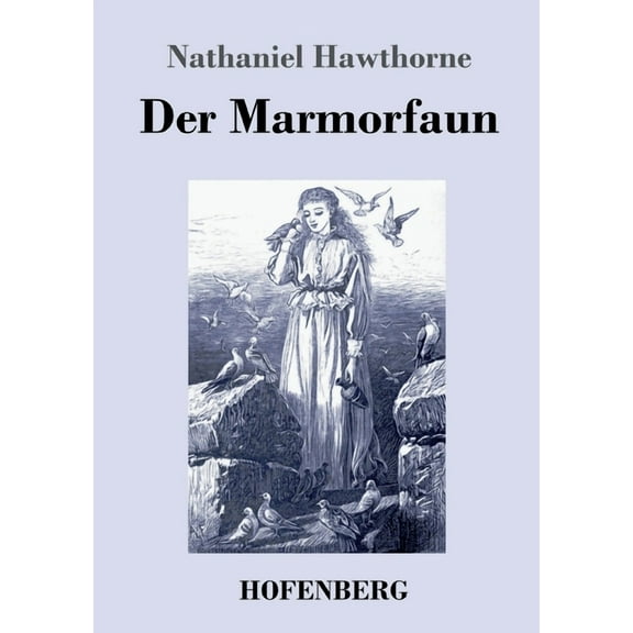 Der Marmorfaun (Paperback)