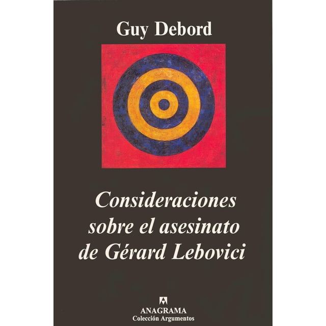 Consideraciones Sobre El Asesinato De Gerard Lebovici