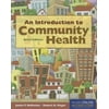 An Introduction to Community Health Brief Edition, Used [Paperback]