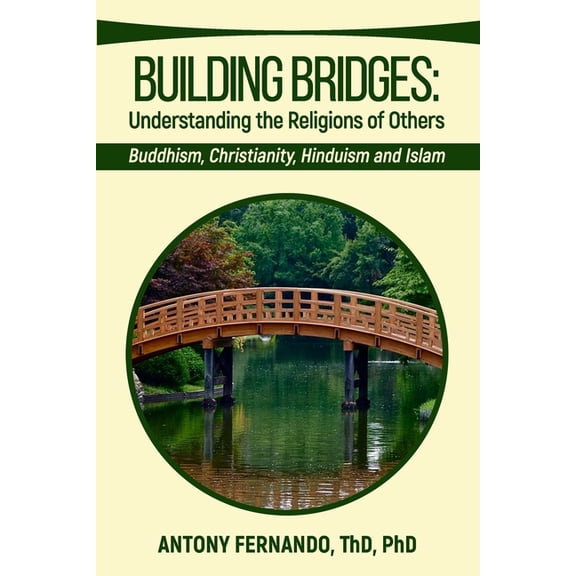 Building Bridges: Understanding the Religions of Others