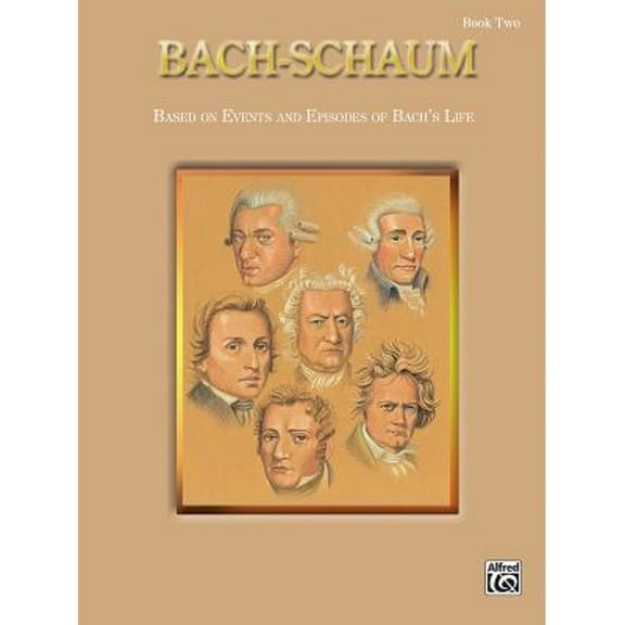 Pre-Owned Bach-Schaum, Bk 2: Based on Events and Episodes of Bach's Life (Paperback) by Johann Sebastian Bach, John W Schaum