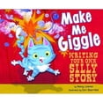 thumbnail image 1 of Pre-Owned Make Me Giggle: Writing Your Own Silly Story (Writer's Toolbox) (Unknown) 1404855181 9781404855182, 1 of 1