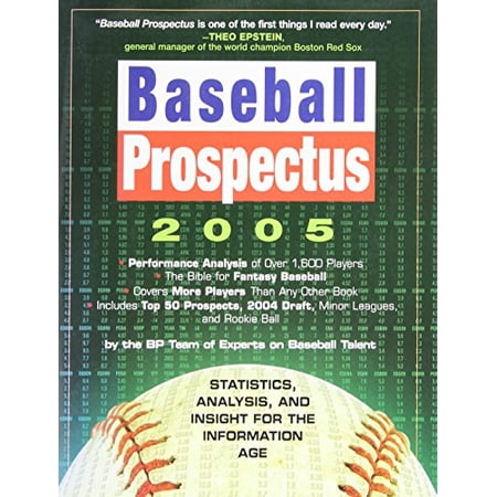 Pre-Owned Baseball Prospectus 2005: Statistics Analysis and Insight for the Information Age (Paperback) 0761135782 9780761135784