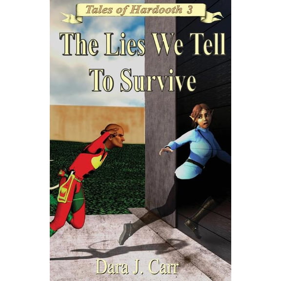 The Lies We Tell to Survive Paperback
