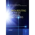 thumbnail image 2 of Path Routing in Mesh Optical Networks, 2 of 3