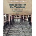 thumbnail image 1 of Discourses of the Vanishing: Modernity, Phantasm, Japan, 1 of 1