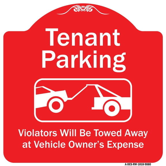 SignMission Designer Series Sign - Tenant Parking Violators Towed Away With Graphic | Red & White 18" X 18" Heavy-Gauge Aluminum Architectural Sign | Made in the USA